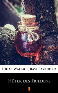 Hüter des Friedens - Edgar Wallace - ebook