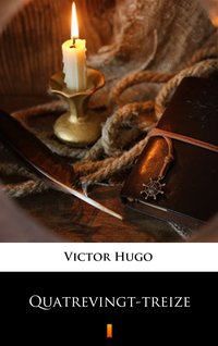 Quatrevingt-treize - Victor Hugo - ebook