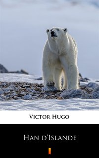 Han d’Islande - Victor Hugo - ebook