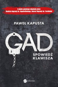 Gad. Spowiedź klawisza - Paweł Kapusta - ebook