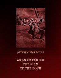 Znak czterech. The Sign of Four - Arthur Conan Doyle - ebook