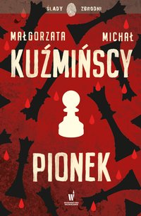 Pionek - Michał Kuźmiński - ebook