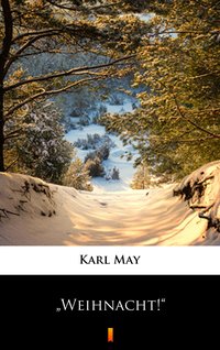 Weihnacht! - Karl May - ebook