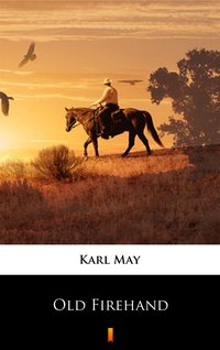 Old Firehand - Karl May - ebook
