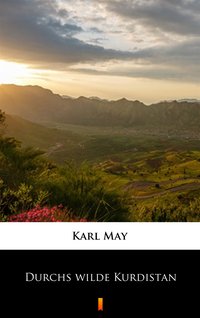 Durchs wilde Kurdistan - Karl May - ebook