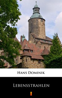 Lebensstrahlen - Hans Dominik - ebook