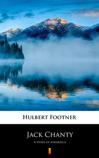 Jack Chanty - Hulbert Footner - ebook