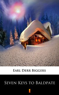 Seven Keys to Baldpate - Earl Derr Biggers - ebook