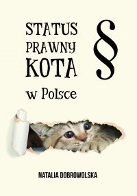 Status prawny kota w Polsce - Natalia Dobrowolska - ebook