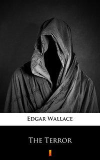 The Terror - Edgar Wallace - ebook
