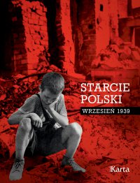 Starcie Polski - Opracowanie zbiorowe - ebook