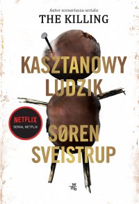 Kasztanowy ludzik - Soren Sveistrup - ebook