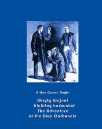 Ukryty klejnot – błękitny karbunkuł. The Adventure of the Blue Carbuncle - Arthur Conan Doyle - ebook