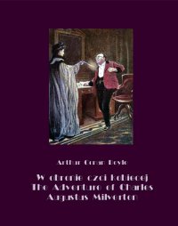 W obronie czci kobiecej. The Adventure of Charles Augustus Milverton - Arthur Conan Doyle - ebook