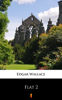 Flat 2 - Edgar Wallace - ebook