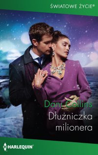 Dłużniczka milionera - Dani Collins - ebook