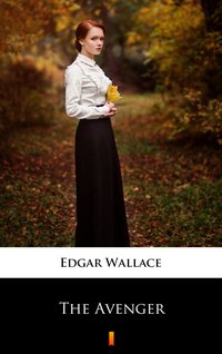 The Avenger - Edgar Wallace - ebook