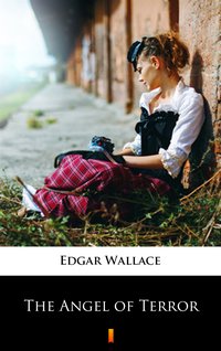 The Angel of Terror - Edgar Wallace - ebook