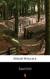 Smithy - Edgar Wallace - ebook