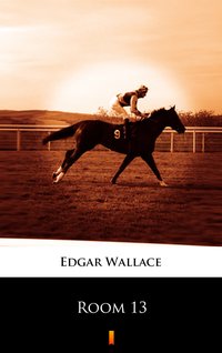 Room 13 - Edgar Wallace - ebook