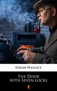 The Door with Seven Locks - Edgar Wallace - ebook