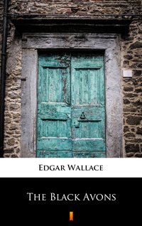 The Black Avons - Edgar Wallace - ebook