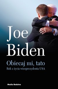 Obiecaj mi, tato - Joe Biden - ebook