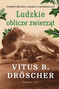 Ludzkie oblicze zwierząt - Vitus B. Dröscher - ebook