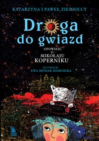 Droga do gwiazd - Katarzyna Ziemnicka - ebook