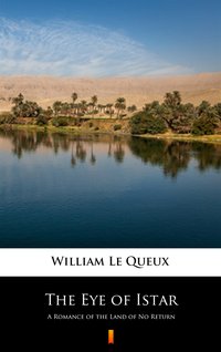 The Eye of Istar - William Le Queux - ebook