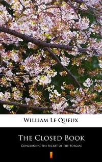 The Closed Book - William Le Queux - ebook