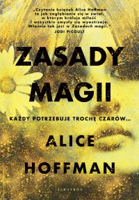 Zasady magii - Alice Hoffman - ebook