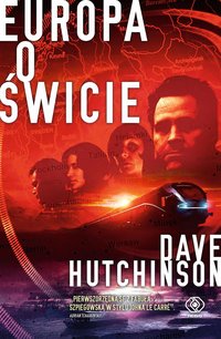 Europa o świcie - Dave Hutchinson - ebook