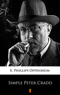 Simple Peter Cradd - E. Phillips Oppenheim - ebook