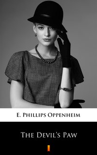 The Devil’s Paw - E. Phillips Oppenheim - ebook