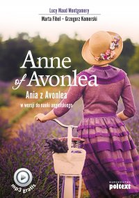 Anne of Avonlea. Ania z Avonlea w wersji do nauki angielskiego - Lucy Maud Montgomery - ebook