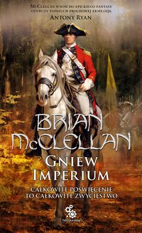 Gniew Imperium - Brian McClellan - ebook