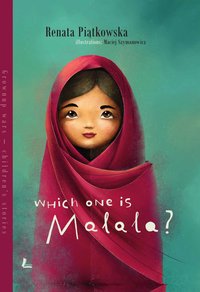 Which one is Malala? - Renata Piątkowska - ebook