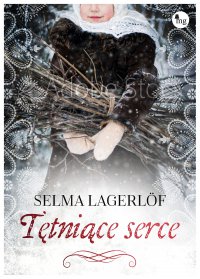 Tętniące serce - Selma Lagerlöf - ebook
