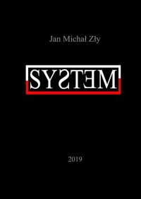 System - Jan Zły - ebook