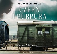 Czerń i purpura - Wojciech Dutka - audiobook