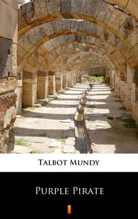 Purple Pirate - Talbot Mundy - ebook