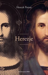 Herezje - Henryk Pietras - ebook