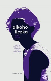 Alkoholiczka - Mika Dunin - ebook
