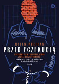 Przed egzekucją - Helen Prejean - ebook