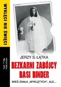 Bezkarni zabójcy Basi Binder - Jerzy S. Łątka - ebook