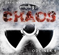#9 Chaos. Oryginalny Serial Empik Go - Robert J. Szmidt - audiobook
