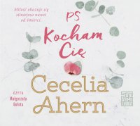 PS Kocham Cię - Cecelia Ahern - audiobook