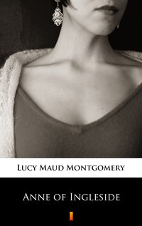 Anne of Ingleside - Lucy Maud Montgomery - ebook