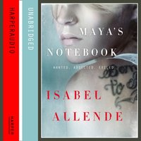 Maya's Notebook - Isabel Allende - audiobook